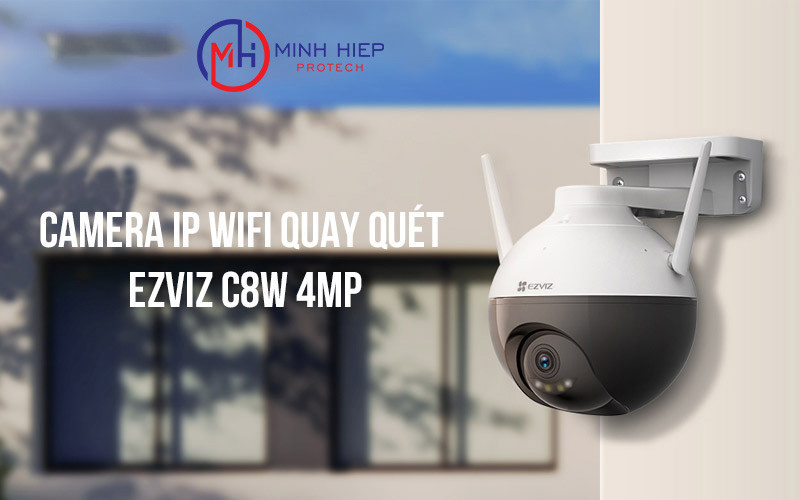 Camera IP Wifi quay quét EZVIZ C8W 4MP 2K+