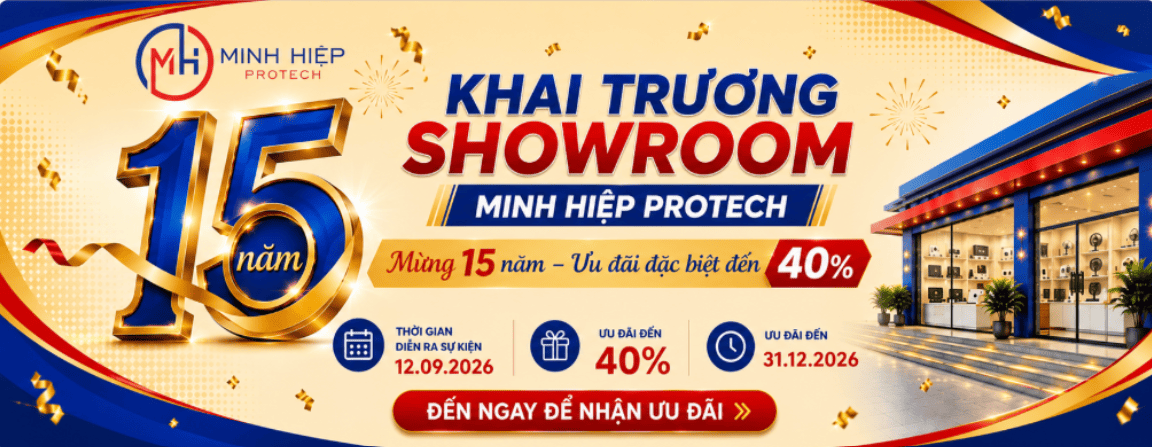 Khai Trương Showroom Minh Hiệp Protech – Mừng 15 Năm, Ưu Đãi Đến 40%